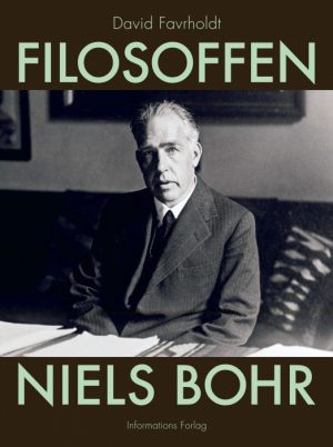 Filosoï¬en Niels Bohr (E-bog)